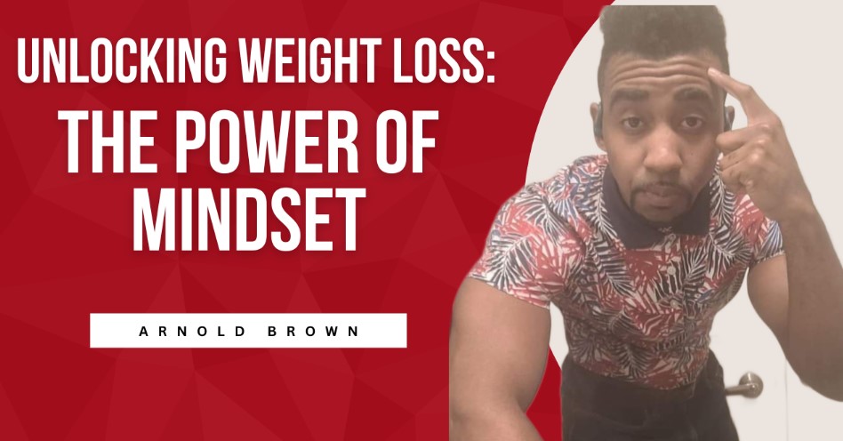 Unlocking Weight Loss The Power of Mindset