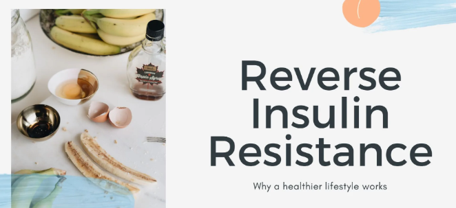 Reverse Insulin Resistance